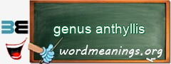 WordMeaning blackboard for genus anthyllis